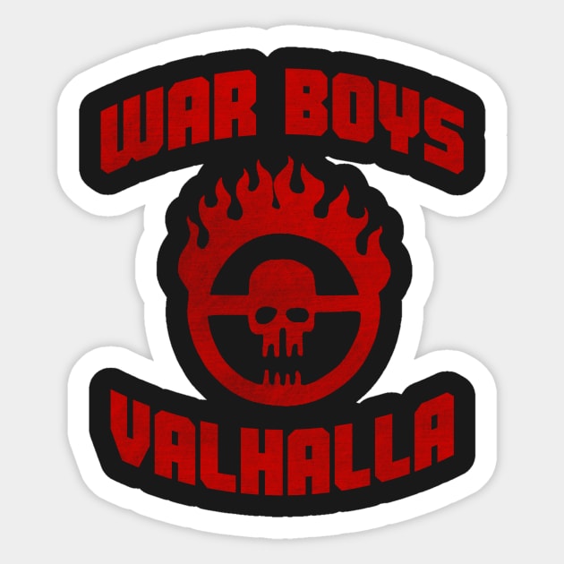 War Boys Sticker by Melonseta